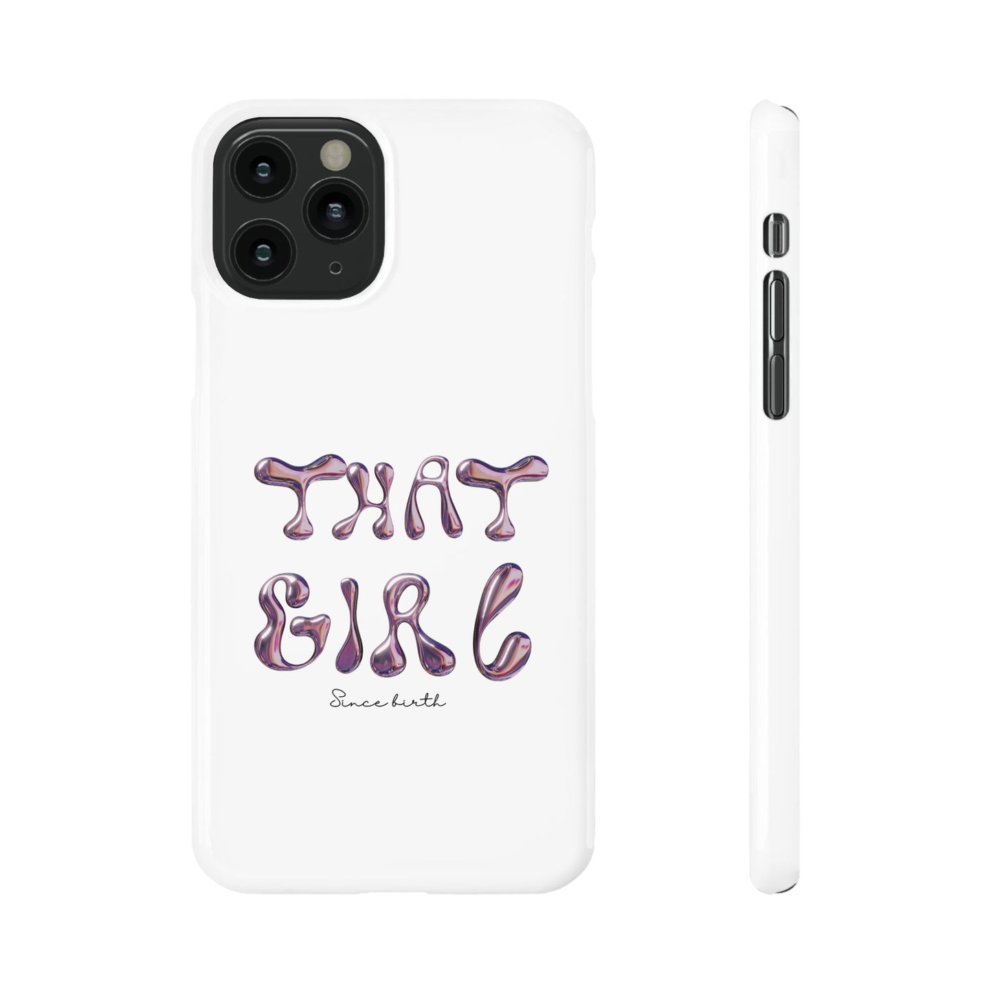 “That Girl” White Slim Phone Case