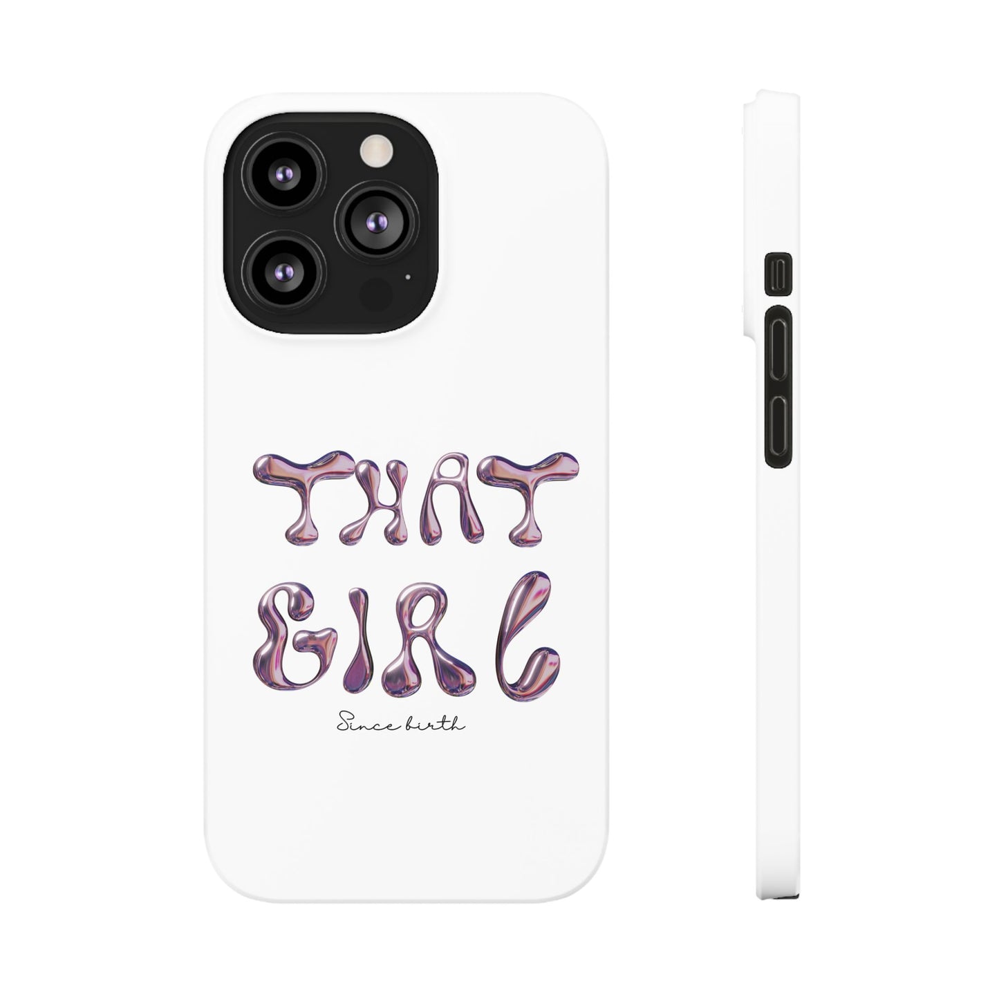 “That Girl” White Slim Phone Case