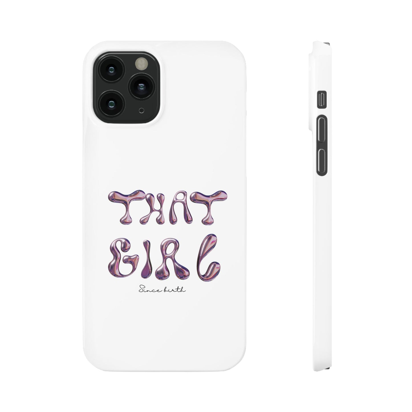 “That Girl” White Slim Phone Case