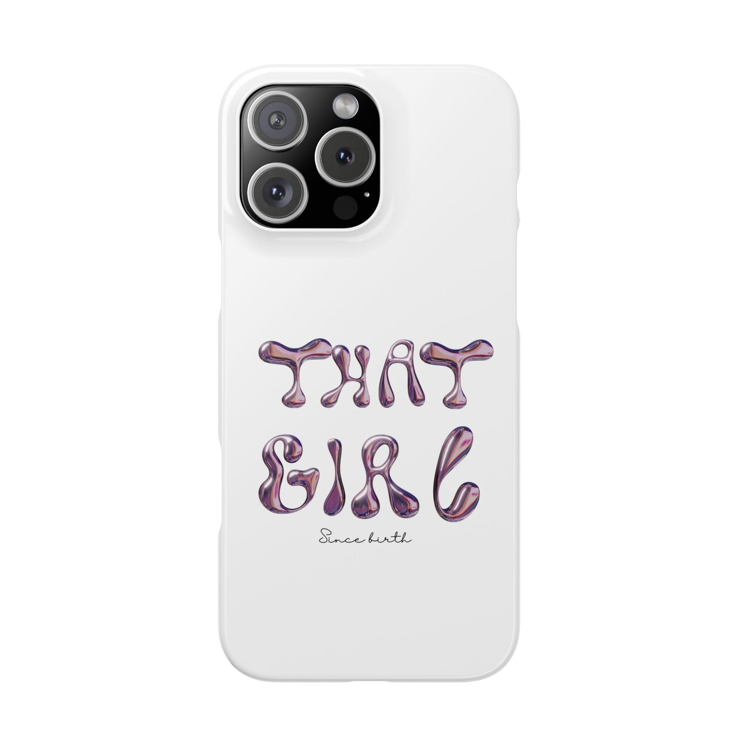 “That Girl” White Slim Phone Case