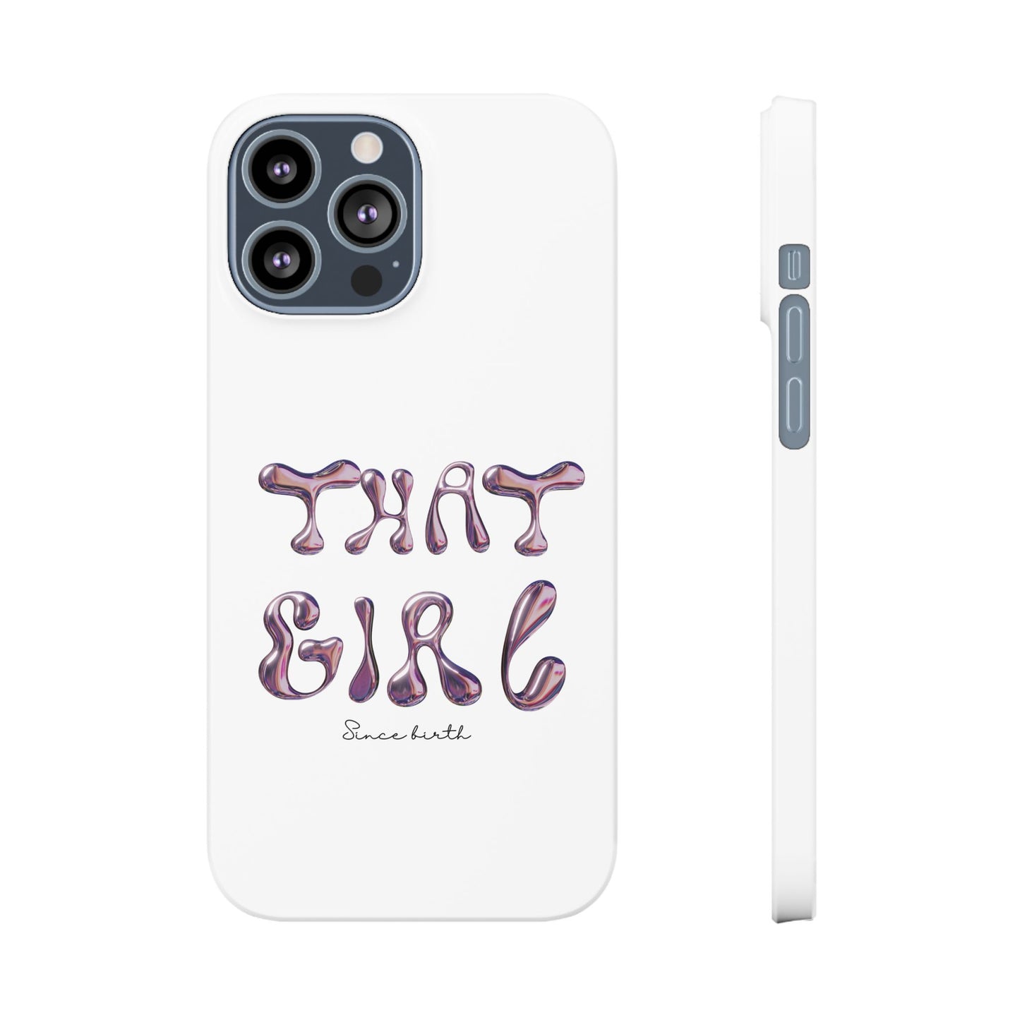 “That Girl” White Slim Phone Case