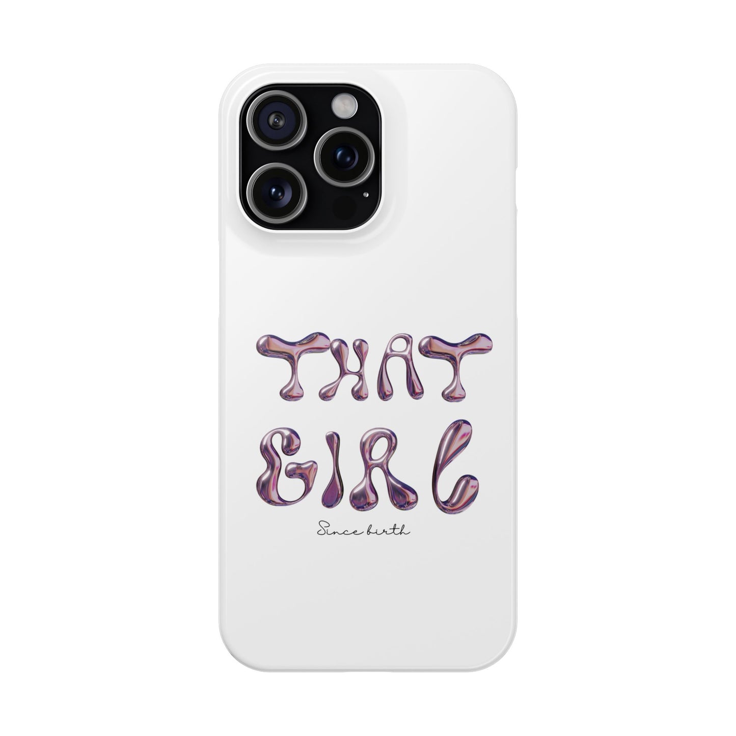 “That Girl” White Slim Phone Case