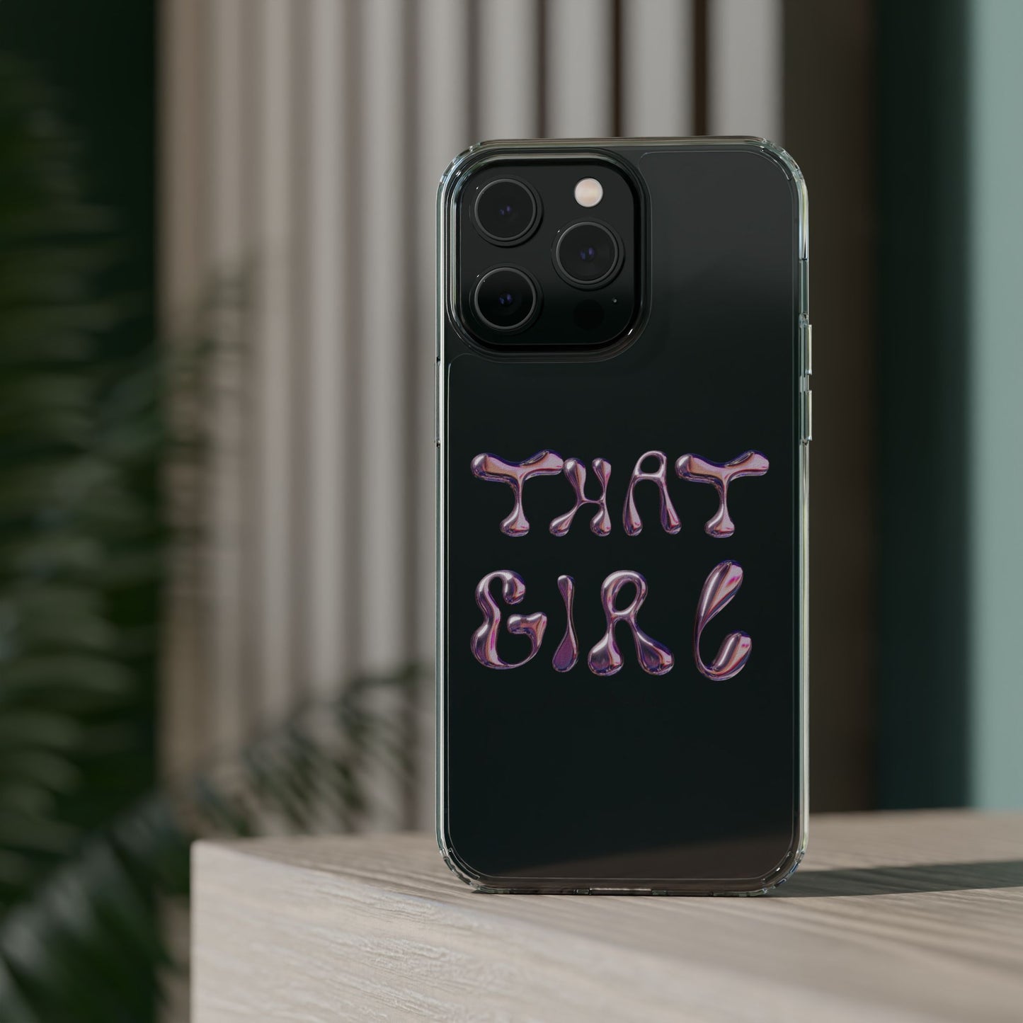 “That Girl” Clear Phone Case
