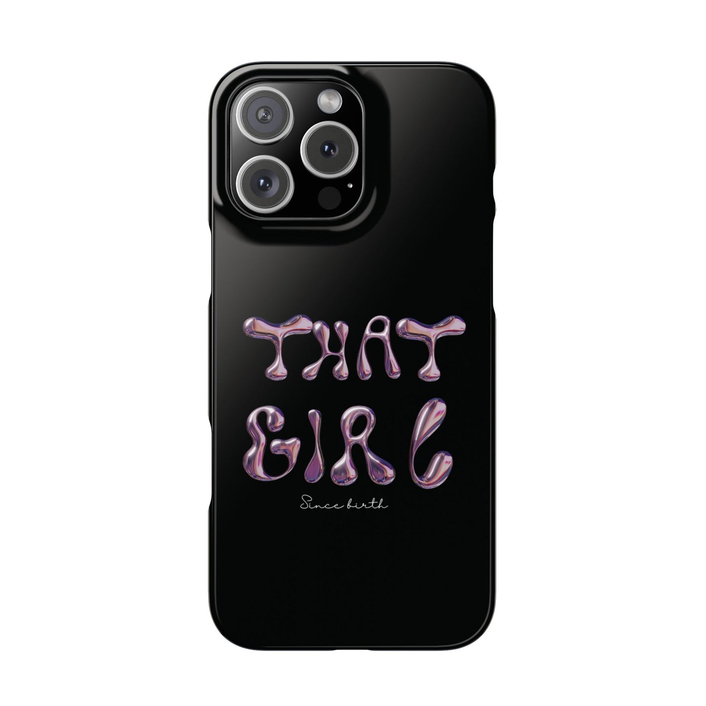 “That Girl” Black Slim Phone Case