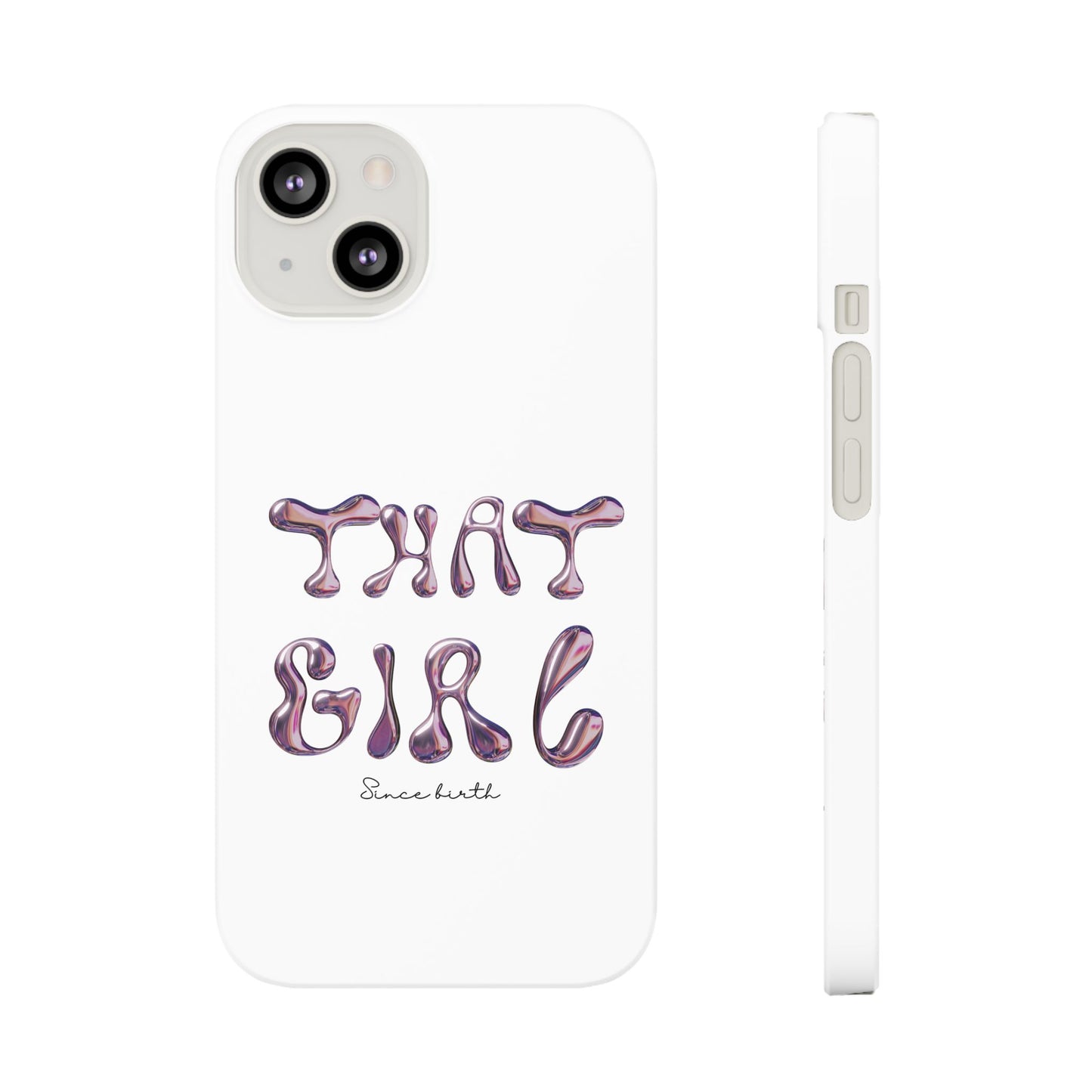 “That Girl” White Slim Phone Case