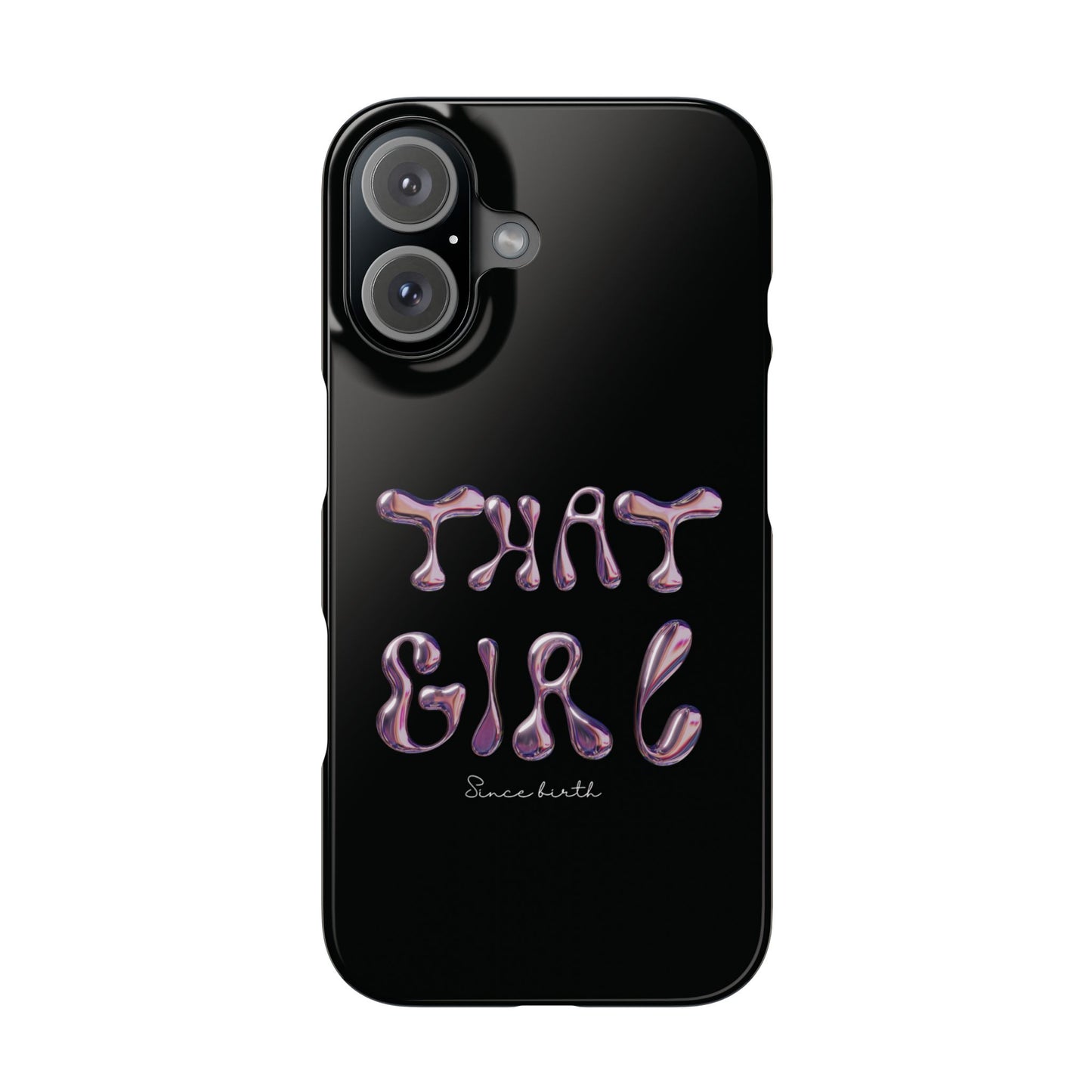 “That Girl” Black Slim Phone Case