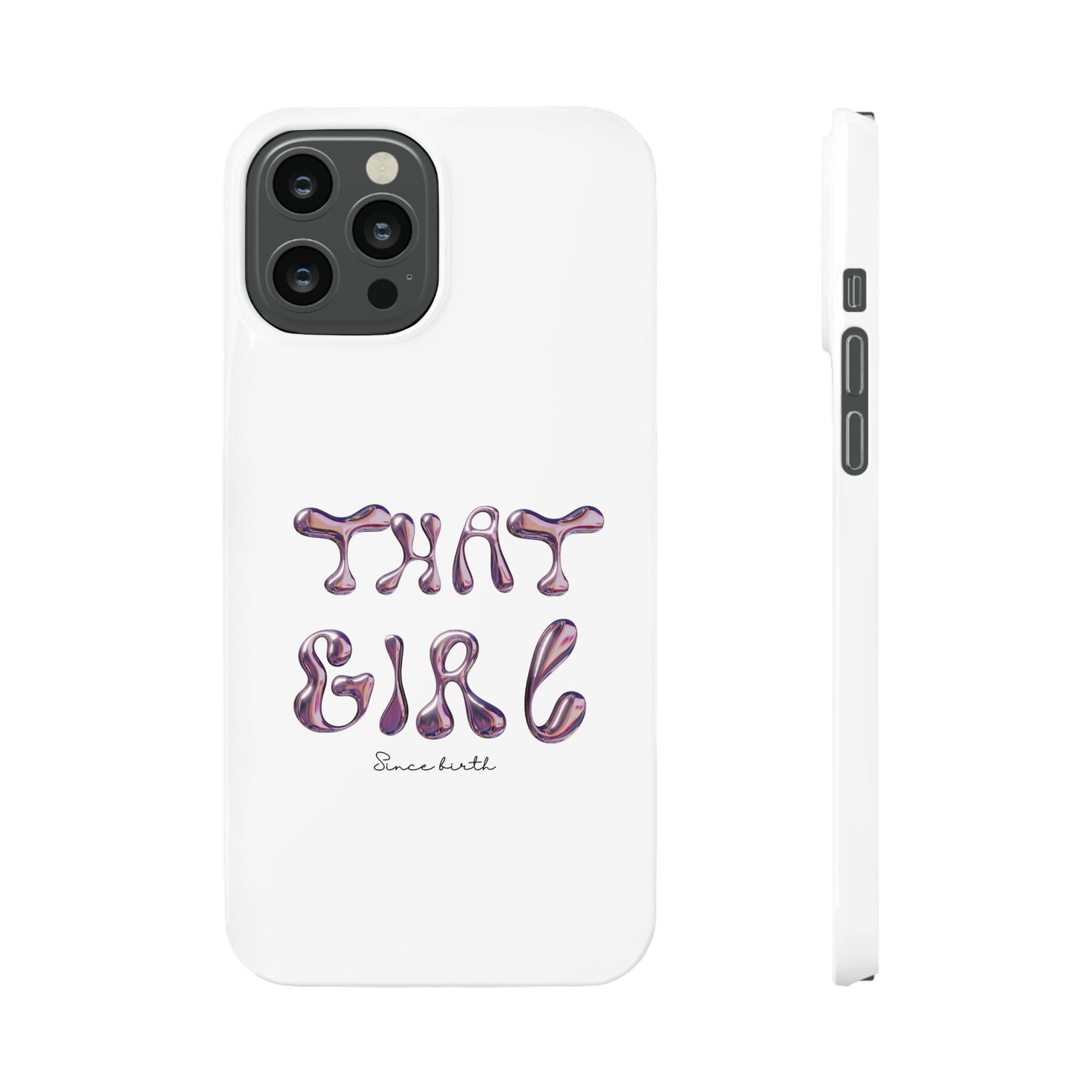 “That Girl” White Slim Phone Case